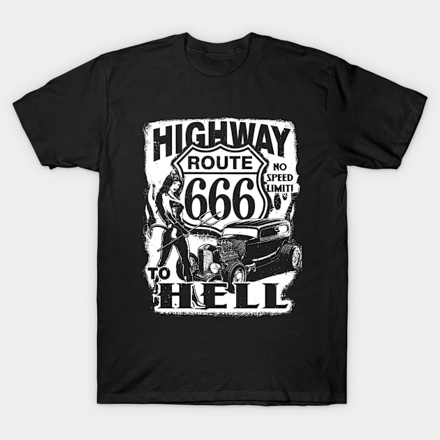 Route 666 - Highway to hell T-Shirt by CosmicAngerDesign